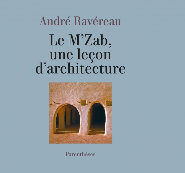 LE M ZAB, UNE LECON D ARCHITECTURE