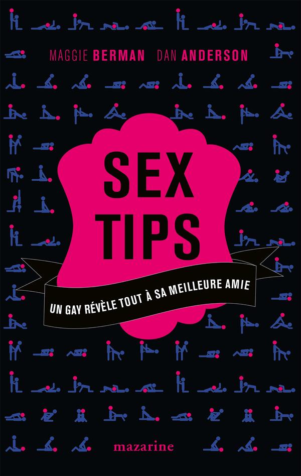 SEX TIPS - UN GAY REVELE TOUT A SA MEILLEURE AMIE