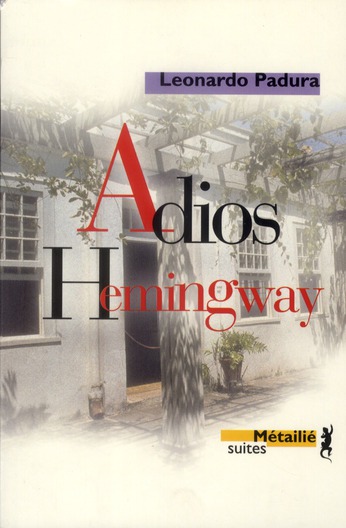 ADIOS HEMINGWAY