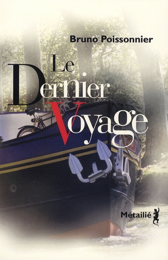LE DERNIER VOYAGE