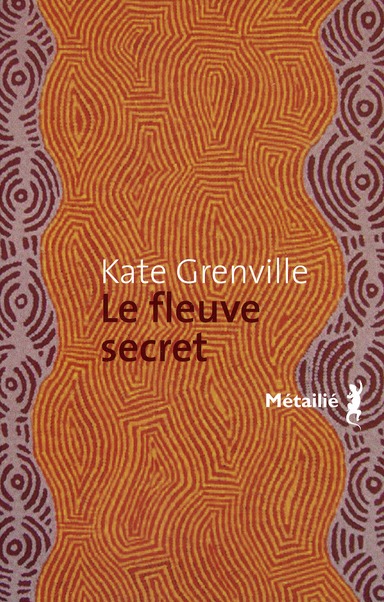 LE FLEUVE SECRET