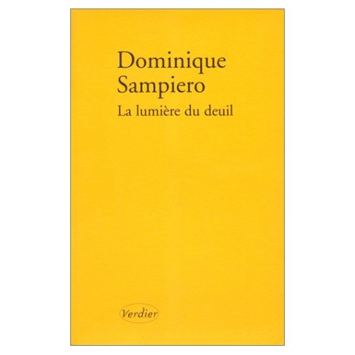 LA LUMIERE DU DEUIL RECIT