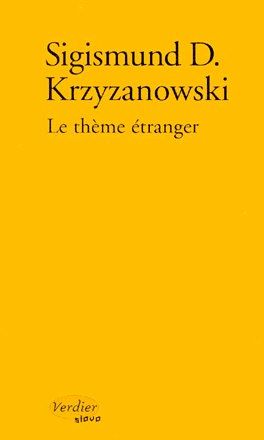 LE THEME ETRANGER [NOUVELLES]