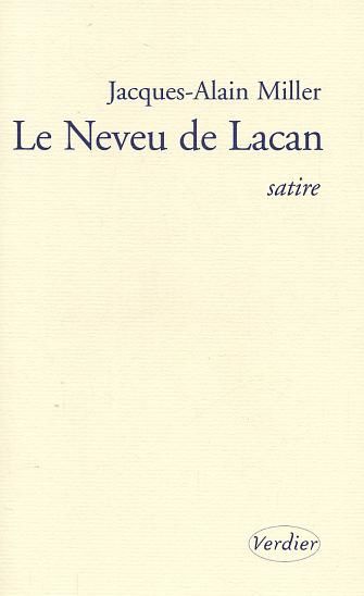 LE NEVEU DE LACAN SATIRE