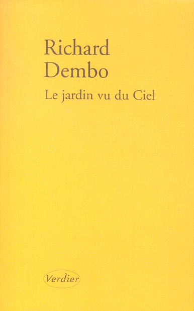 LE JARDIN VU DU CIEL RECIT