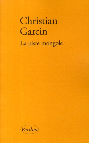 LA PISTE MONGOLE ROMAN