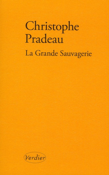 LA GRANDE SAUVAGERIE ROMAN
