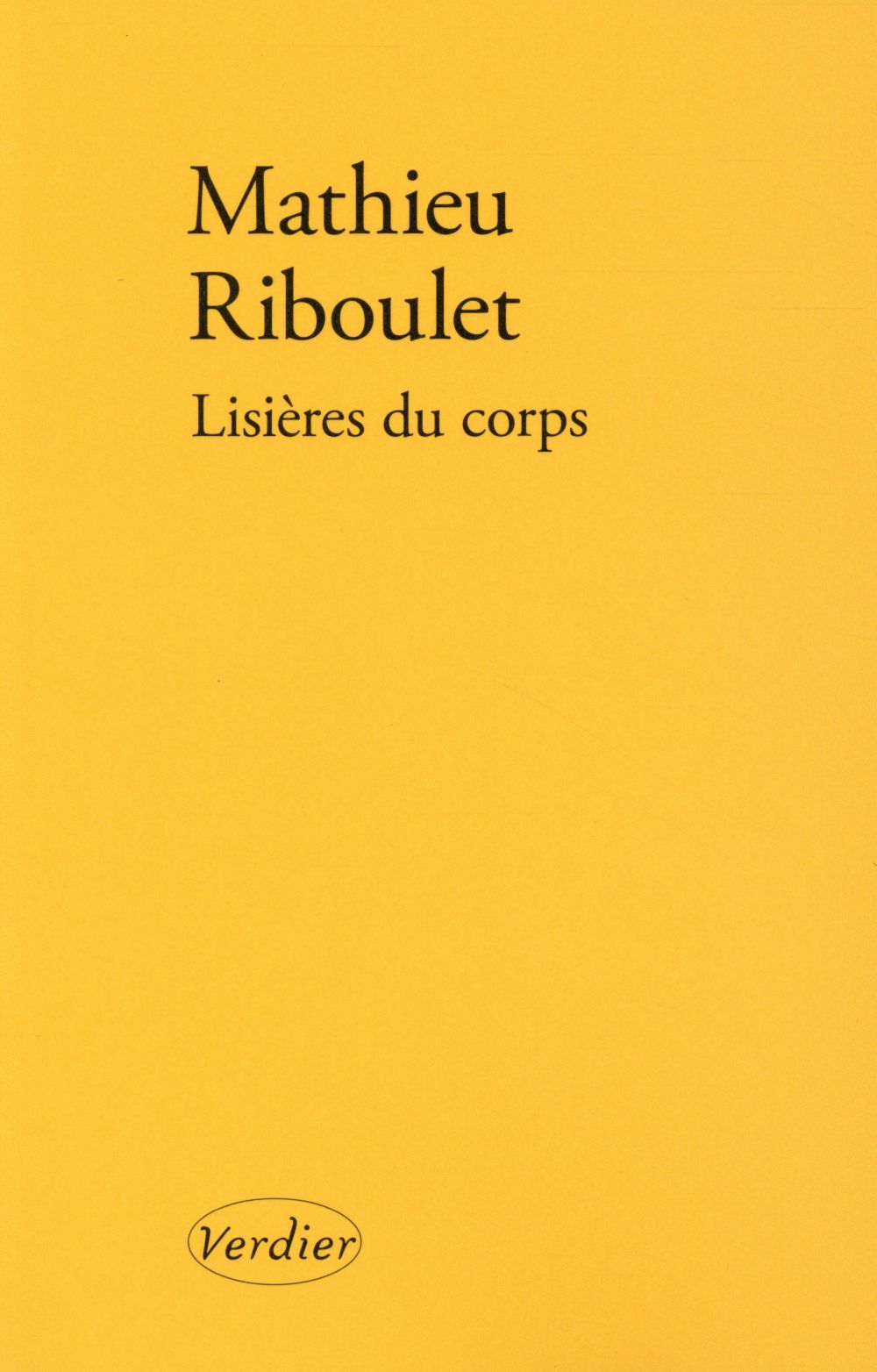 LISIERES DU CORPS