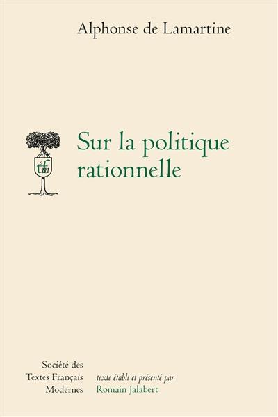 SUR LA POLITIQUE RATIONNELLE