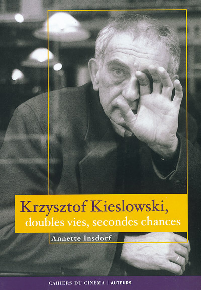 KRZYSZTOF KIESLOWSKI - DOUBLES VIES, SECONDES CHANCES