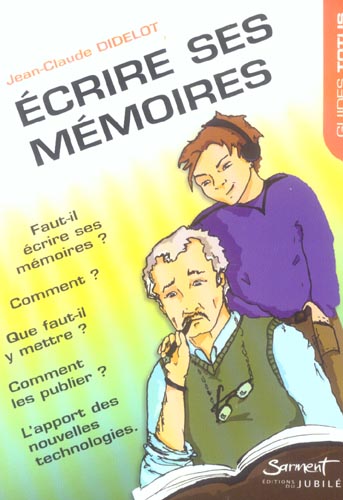 ECRIRE SES MEMOIRES