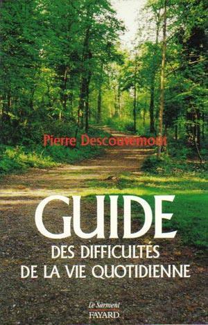 GUIDE DES DIFFICULTES DE LA VIE QUOTIDIENNE