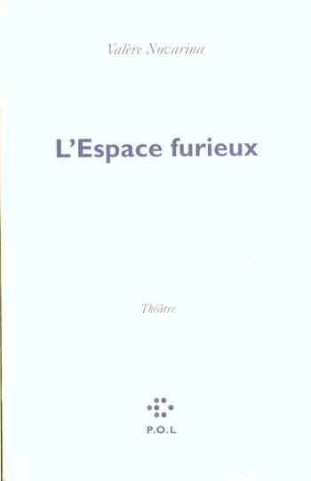 L'ESPACE FURIEUX THEATRE - [PARIS, THEATRE DE LA BASTILLE, 17 SEPTEMBRE 1991]