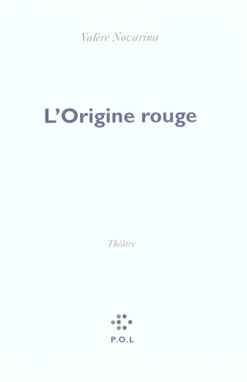 L'ORIGINE ROUGE