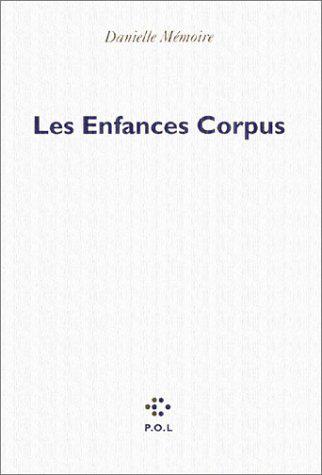 LES ENFANCES CORPUS