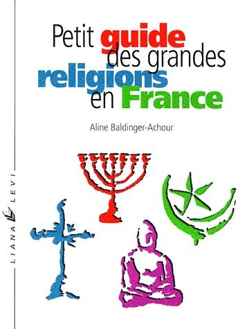 LE PETIT GUIDE DES RELIGIONS