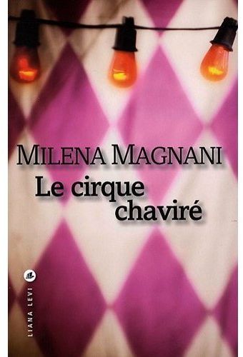 LE CIRQUE CHAVIRE