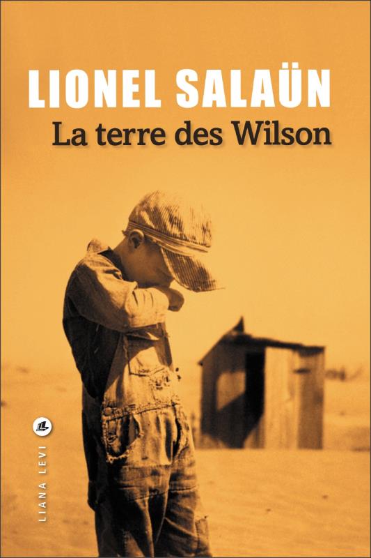 LA TERRE DES WILSON