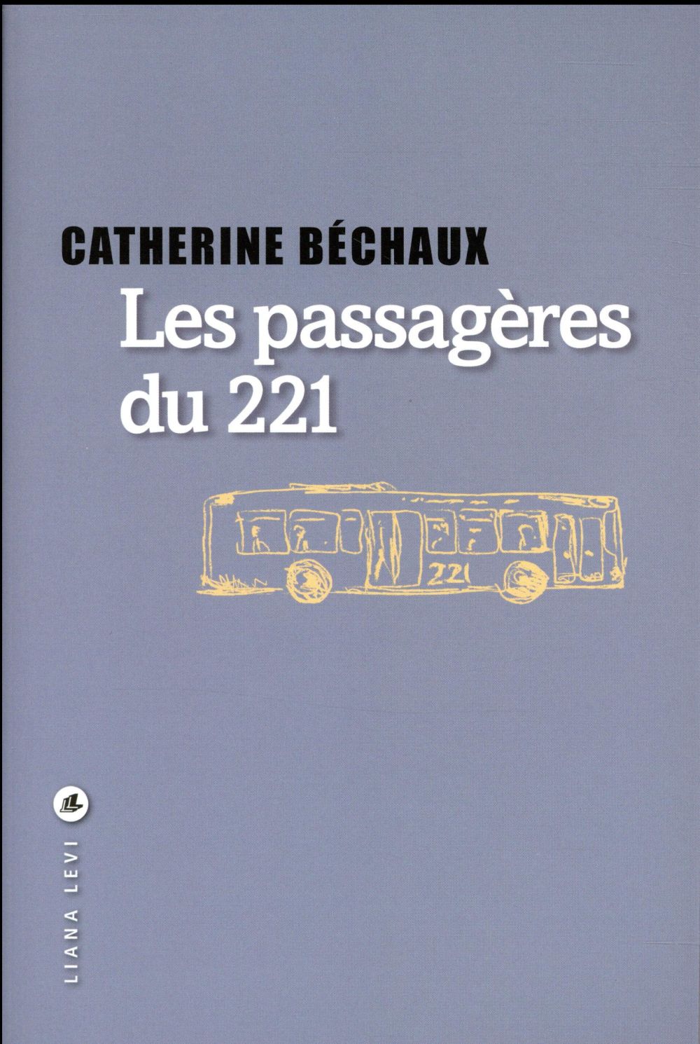 LES PASSAGERES DU 221