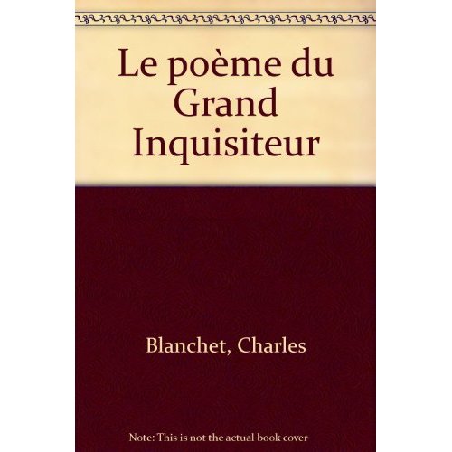 LE POEME DU GRAND INQUISITEUR