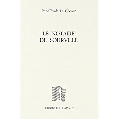 LE NOTAIRE DE SURVILLE