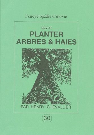 PLANTER ARBRES ET HAIES - VOL30