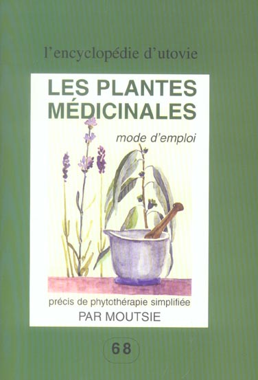 LES PLANTES MEDICINALES