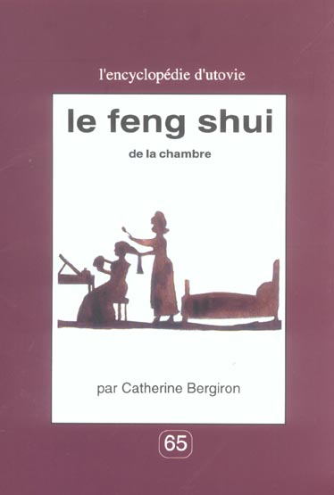 LE FENG SHUI DE LA CHAMBRE
