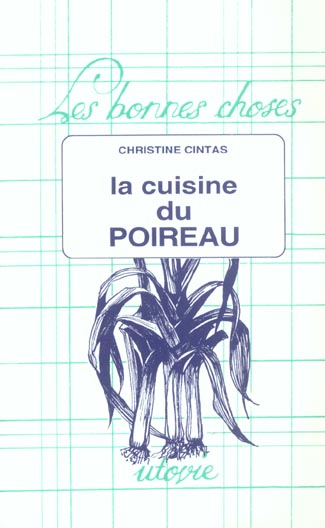 LA CUISINE DU POIREAU
