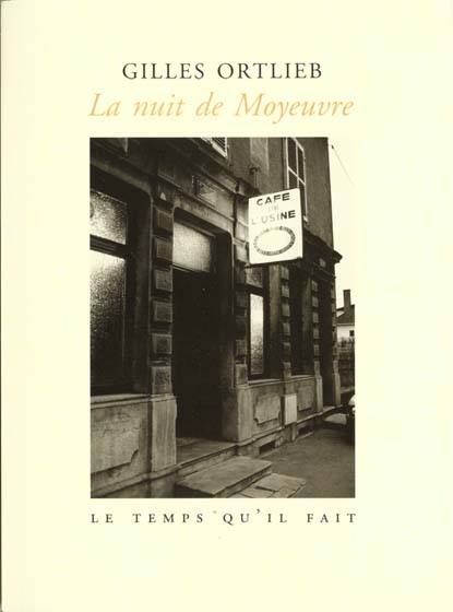 LA NUIT DE MOYEUVRE