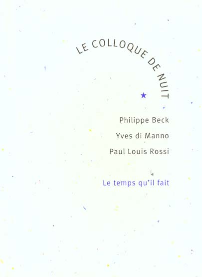 LE COLLOQUE DE NUIT