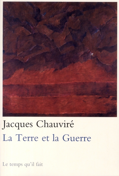 LA TERRE ET LA GUERRE