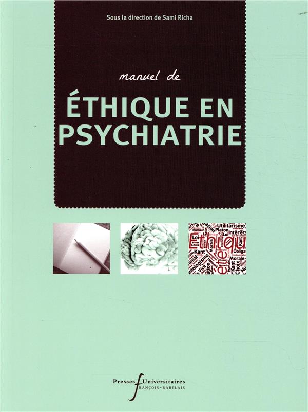 MANUEL D'ETHIQUE EN PSYCHIATRIE