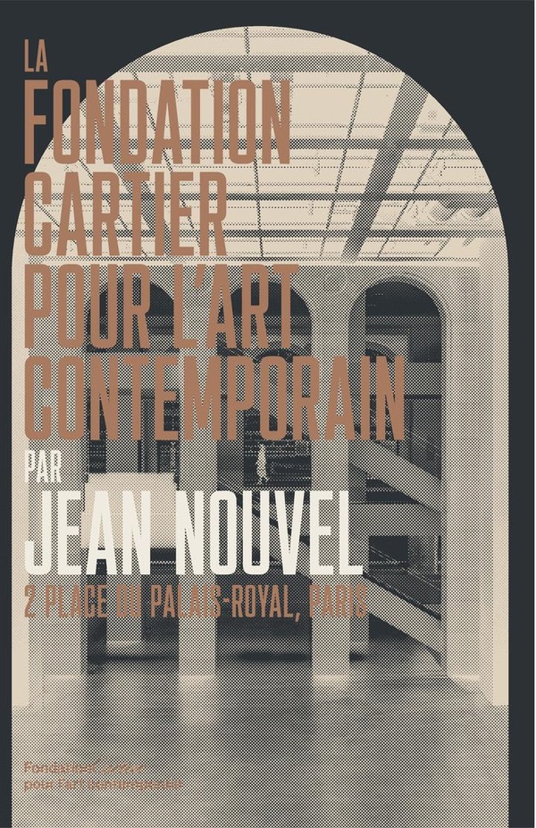 LA FONDATION CARTIER POUR L'ART CONTEMPORAIN PAR JEAN NOUVEL - 2 PLACE DU PALAIS-ROYAL, PARIS