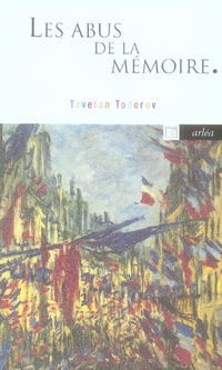 LES ABUS DE LA MEMOIRE