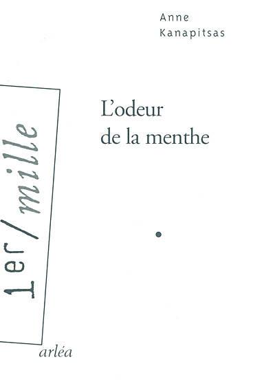 L'ODEUR DE LA MENTHE
