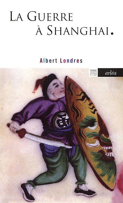 LA GUERRE A SHANGAI