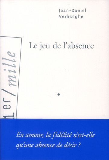 LE JEU DE L'ABSENCE