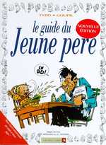 LES GUIDES EN BD - TOME 01 - LE JEUNE PERE