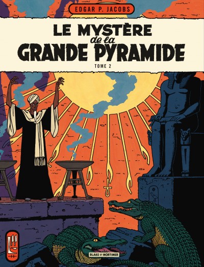 BLAKE & MORTIMER - TOME 5 - LE MYSTERE DE LA GRANDE PYRAMIDE - TOME 2
