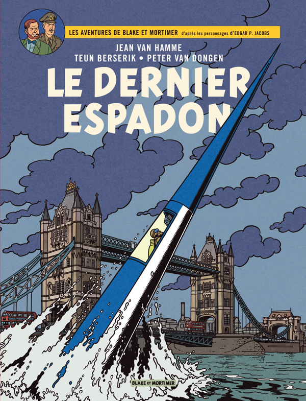 BLAKE & MORTIMER - TOME 28 - LE DERNIER ESPADON