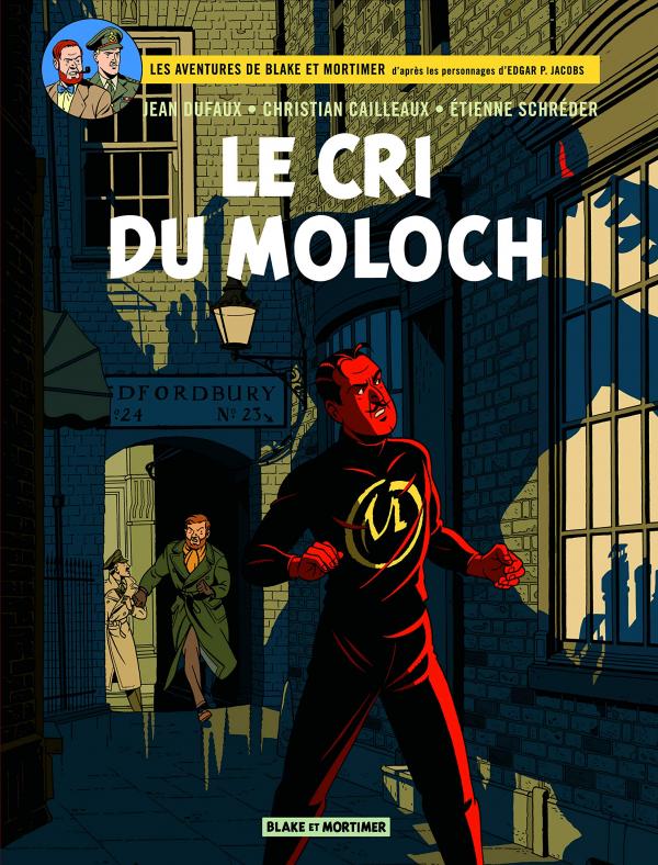 BLAKE & MORTIMER - TOME 27 - LE CRI DU MOLOCH