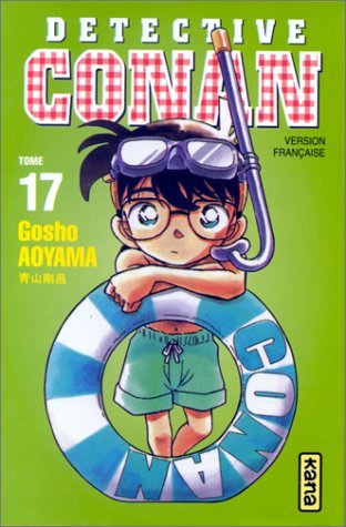 DETECTIVE CONAN - TOME 17