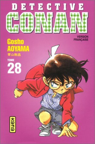 DETECTIVE CONAN - TOME 28