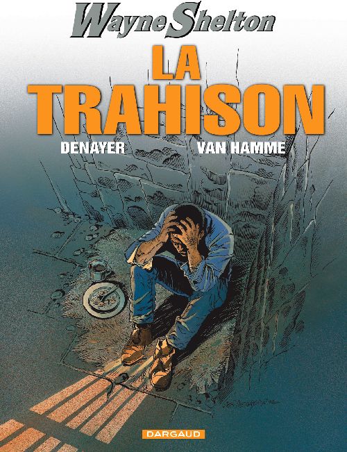WAYNE SHELTON - T02 - TRAHISON (LA)