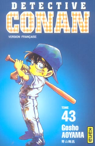 DETECTIVE CONAN - TOME 43