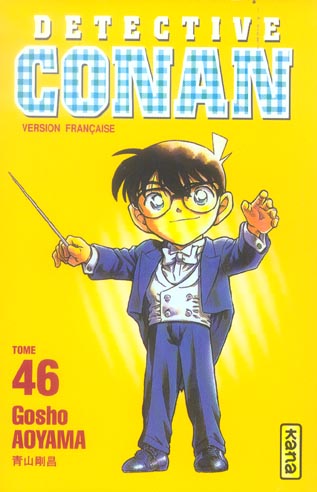 DETECTIVE CONAN - TOME 46