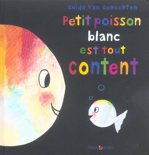 PETIT POISSON BLANC EST TOUT CONTENT