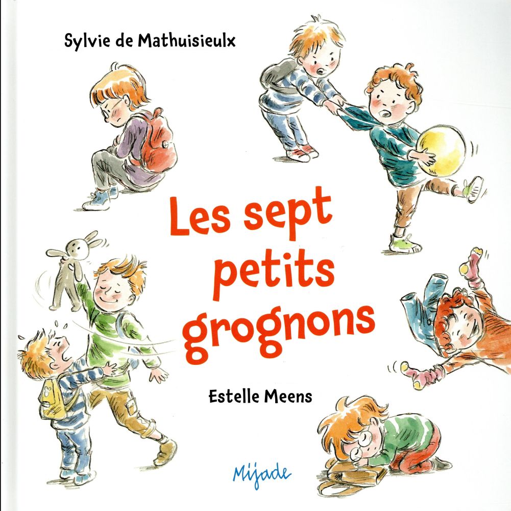 SEPT PETITS GROGNONS