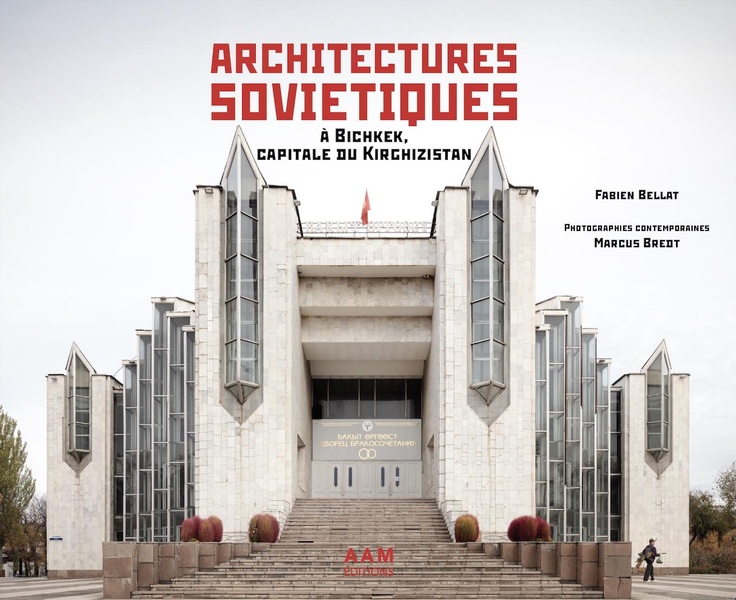 ARCHITECTURES SOVIETIQUES - A BICHKEK, CAPITALE DU KIRGHIZSTAN